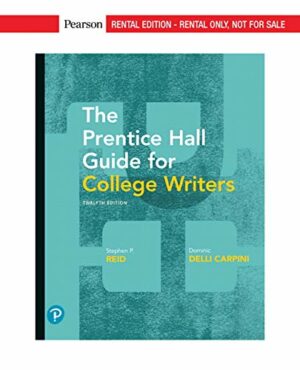 The Reid Guide for College Writers [RENTAL EDITION]