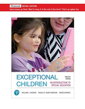 Exceptional Children: An Introduction to Special Education [RENTAL EDITION]