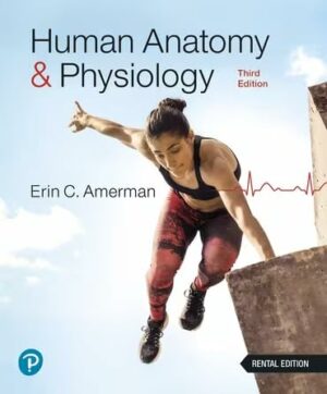 Human Anatomy & Physiology [RENTAL EDITION]