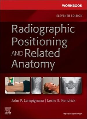 Workbook for Textbook of Radiographic Positioning and Related Anatomy