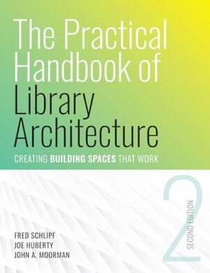 The Practical Handbook of Library Architecture