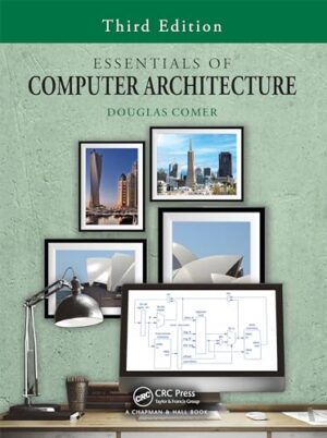 Essentials of Computer Architecture