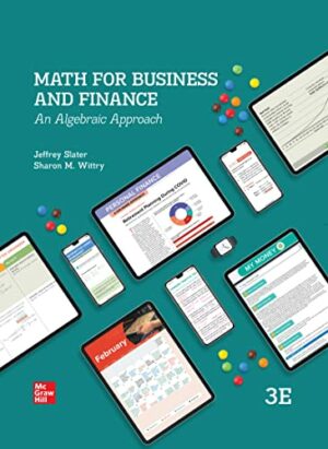 MATH FOR BUSINESS AND FINANCE: AN ALGEBRAIC APPROACH