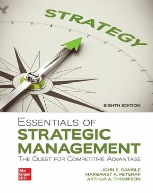 Essentials of Strategic Management: The Quest for Competitive Advantage