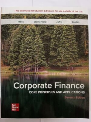 Corporate Finance: Core Principles and Applications