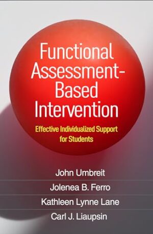 Functional Assessment-Based Intervention: Effective Individualized Support for Students