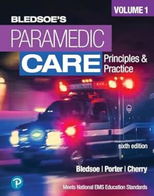 Paramedic Care: Principles and Practice, Volume 1