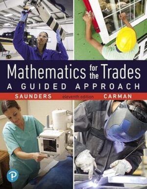 Mathematics for the Trades: A Guided Approach (What's New in Trade Math)