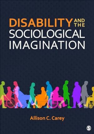 Disability and the Sociological Imagination
