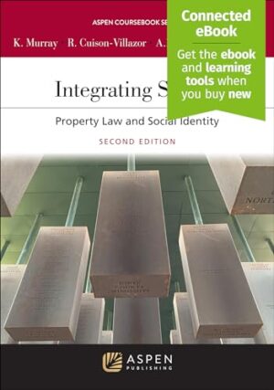 Integrating Spaces: Property Law and Race