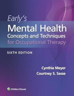 Early's Mental Health Concepts and Techniques in Occupational Therapy