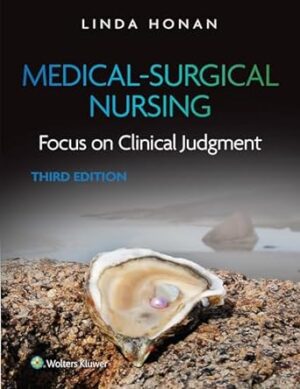 Medical-Surgical Nursing: Focus on Clinical Judgment
