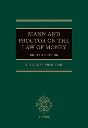 Mann and Proctor on the Law of Money