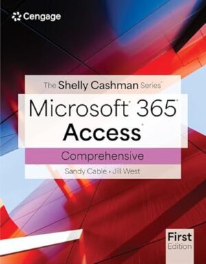 Shelly Cashman Series� Microsoft� Office 365� and Access� Comprehensive