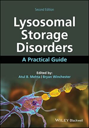 Lysosomal Storage Disorders: A Practical Guide