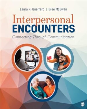 Interpersonal Encounters: Connecting Through Communication
