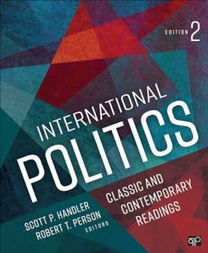 International Politics: Classic and Contemporary Readings