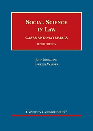Social Science in Law, Cases and Materials