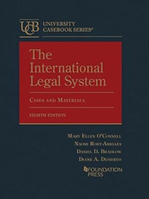 The International Legal System, Cases and Materials