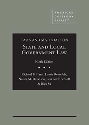 Cases and Materials on State and Local Government Law