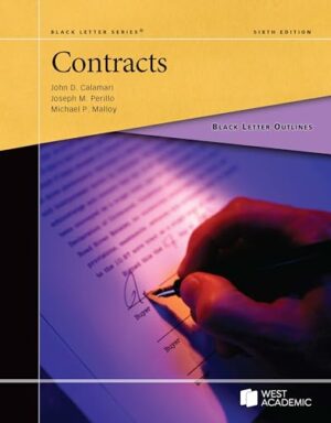 Black Letter Outline on Contracts (Black Letter Outlines)