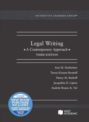 Legal Writing, A Contemporary Approach