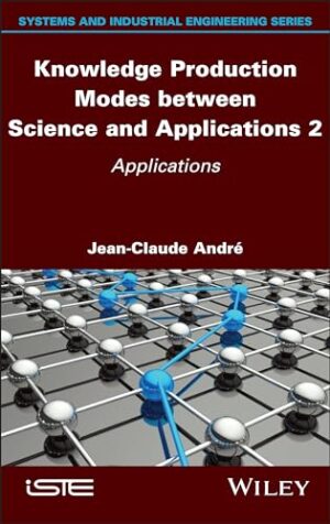 Knowledge Production Modes between Science and Applications 2: Applications