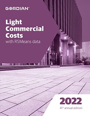 Light Commercial Costs with RSMeans Data 2022 (Means Light Commercial Cost Data)
