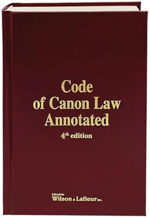 Code of Canon Law Annotated - 4th Edition