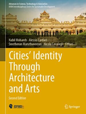 Cities’ Identity Through Architecture and Arts (Advances in Science, Technology & Innovation)