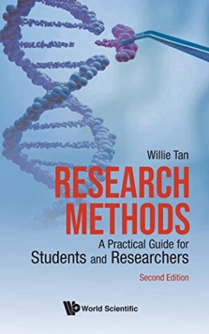 Research Methods: A Practical Guide for Students and Researchers (2nd Edition)