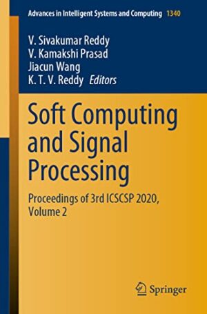 Soft Computing and Signal Processing: Proceedings of 3rd ICSCSP 2020, Volume 2 (Advances in Intelligent Systems and Computing, 1340)