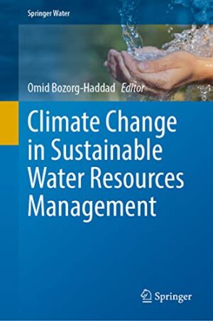 Climate Change in Sustainable Water Resources Management (Springer Water)