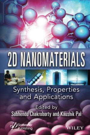 2D Nanomaterials: Synthesis, Properties, and Applications