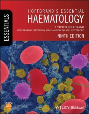 Hoffbrand's Essential Haematology (Essentials)