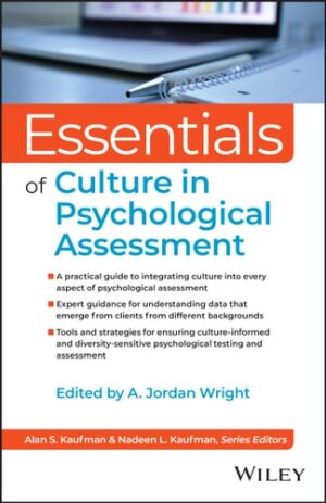 Essentials of Culture in Psychological Assessment (Essentials of Psychological Assessment)