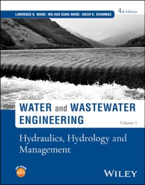 Water and Wastewater Engineering: Hydraulics, Hydrology and Management
