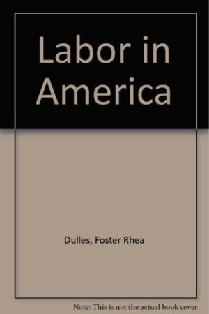 Labor in America