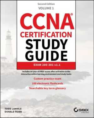 CCNA Certification Study Guide Volume 1: Exam 200-301 (Sybex Study Guide)