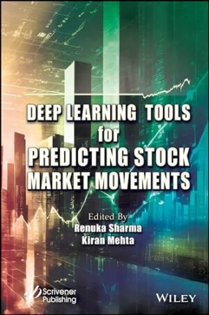 Deep Learning Tools for Predicting Stock Market Movements