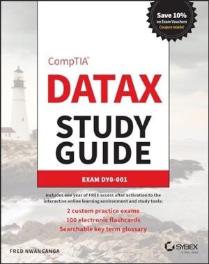 CompTIA DataX Study Guide: Exam DY0-001 (Sybex Study Guide)