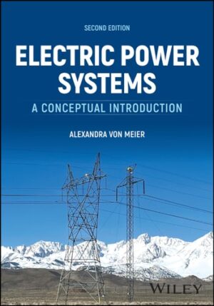 Electric Power Systems: A Conceptual Introduction