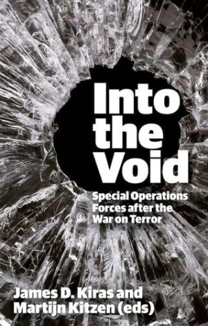Into the Void: Special Operations Forces after the War on Terror