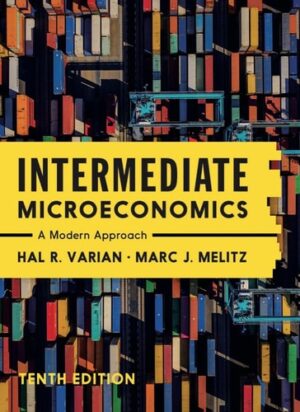 Intermediate Microeconomics: A Modern Approach