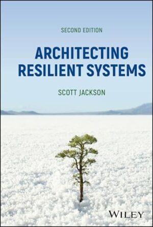 Architecting Resilient Systems