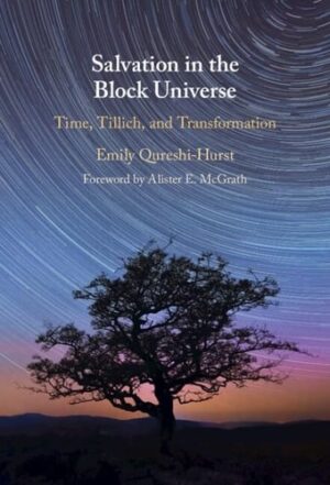 Salvation in the Block Universe: Time, Tillich, and Transformation