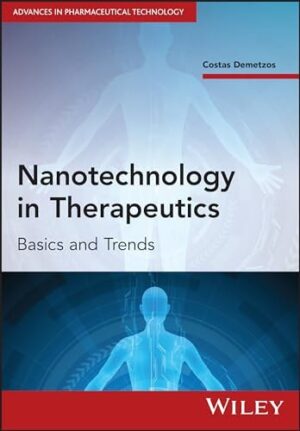 Nanotechnology in Therapeutics: Basics and Trends (Advances in Pharmaceutical Technology)