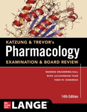 KATZUNG'S PHARMACOLOGY EXAMINATION & BOARD REVIEW, Fourteenth Edition