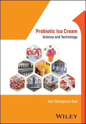 Probiotic Ice Cream: Science and Technology