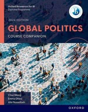 Ib Diploma Programme Global Politics Student Book 2023